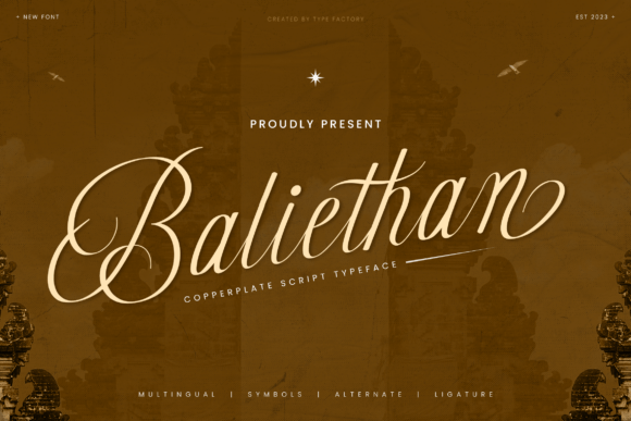 Baliethan: A Script Font with Elegant Copperplate Style