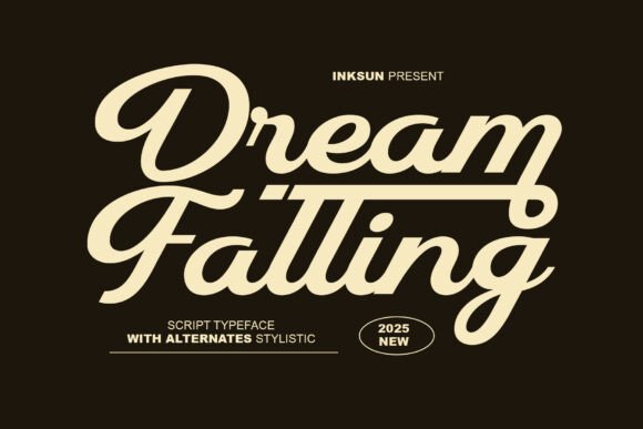 Dream Falling: A Script Typeface with Retro Soul and Modern Polish