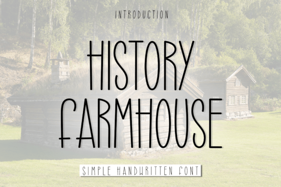 History Farmhouse: A Script Font for Elegant, Personal Branding