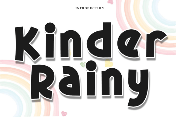 Kinder Rainy: A Font with a Warm, Artisanal Heart